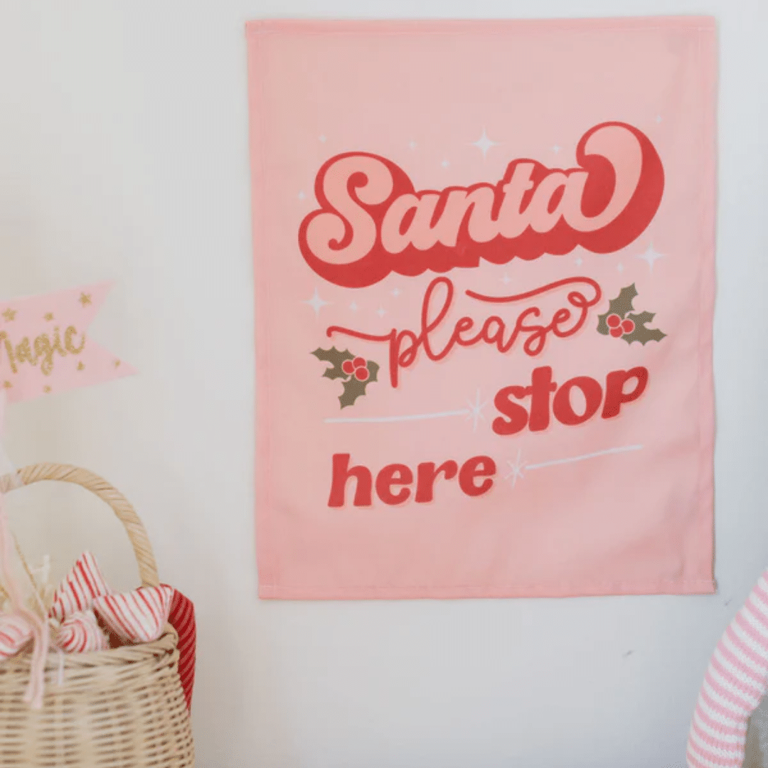 Santa Stop Here Banner